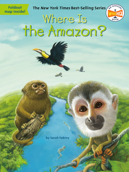 Title details for Where Is the Amazon? by Sarah Fabiny - Wait list